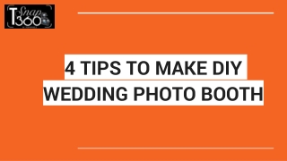 4 TIPS TO MAKE DIY WEDDING PHOTO BOOTH