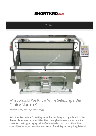 What Should We Know While Selecting a Die-Cutting Machine?