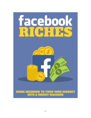 Using Facebook to Turn Your Market into a Money Machine
