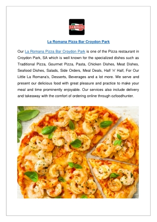 Up to 10% off - La Romana Pizza Bar Croydon Park Menu