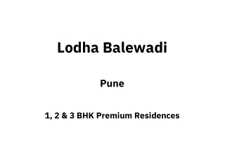 Lodha Balewadi Pune | E-Brochure