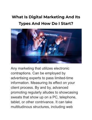 What Is Digital Marketing And Its Types And How Do I Start