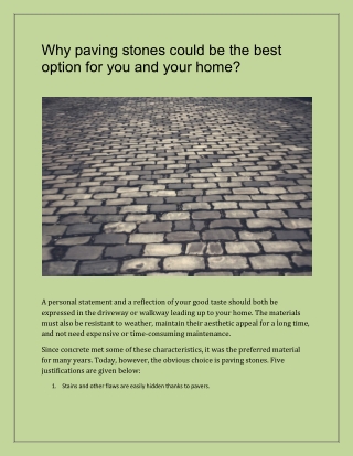 Why paving stones could be the best option for you and your home