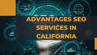 Advantages of SEO in California