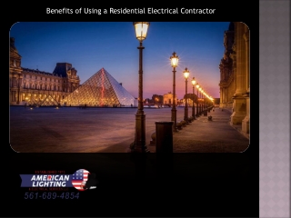 Benefits of Using a Residential Electrical Contractor