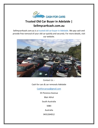 Trusted Old Car Buyer in Adelaide  Sellmycar4cash.com.au