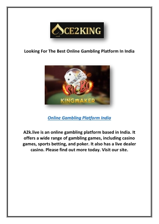 Looking For The Best Online Gambling Platform In India