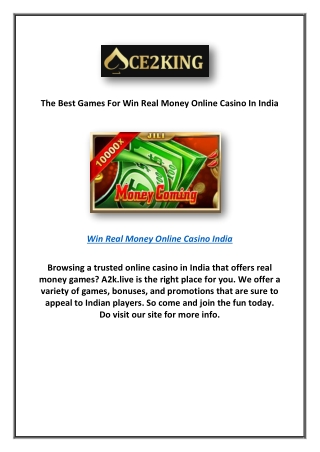 The Best Games For Win Real Money Online Casino In India