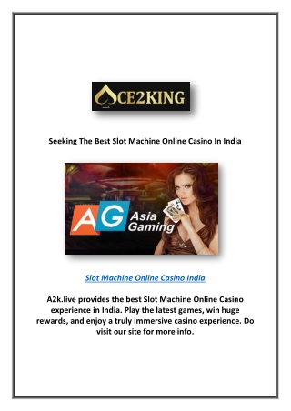 Seeking The Best Slot Machine Online Casino In India