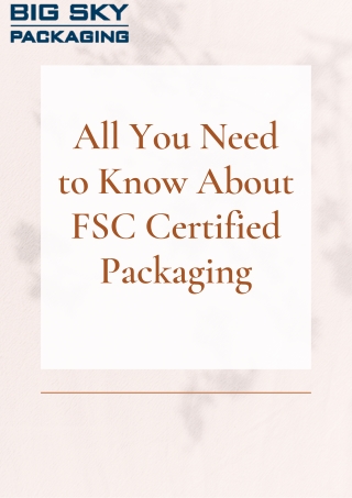 All You Need to Know About FSC Certified Packaging