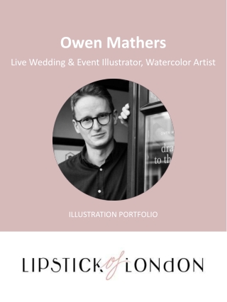 Owen Mathers - Live Wedding & Event Illustrator, Watercolor Artist