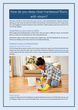 How do you deep clean hardwood floors with steam