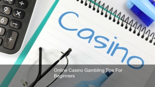 Online Casino Gambling Tips For Beginners 8