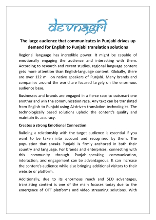 The large audience that communicates in Punjabi drives up demand for English to Punjabi translation solutions