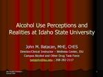 Alcohol Use Perceptions and Realities at Idaho State University