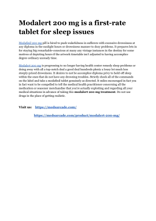 Modalert 200 mg is a first-rate tablet for sleep issues