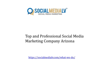 Top and Professional Social Media Marketing Company Arizona