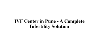 IVF Center in Pune - A Complete Infertility Solution