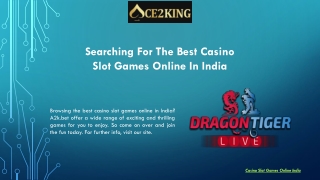 Searching For The Best Casino Slot Games Online In India