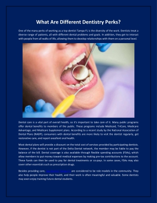 What Are Different Dentistry Perks?