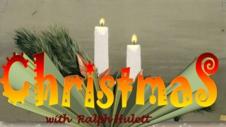 Christmas with Ralph Hulett1