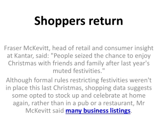 Shoppers return