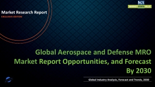 Aerospace and Defense MRO Market to Reach US$ 205.9 billion by 2030