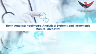 North America Healthcare Analytical Systems and Instruments Market