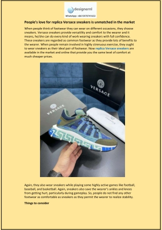 People’s love for replica Versace sneakers is unmatched in the market