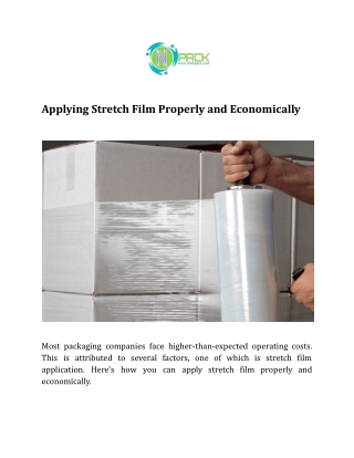 Applying Stretch Film Properly and Economically