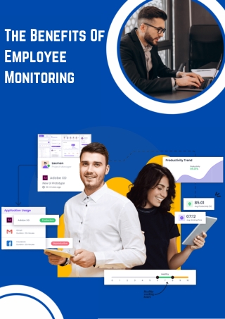 The Benefits Of Employee Monitoring