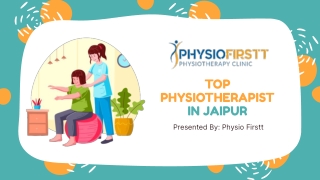 Searching for the Top Physiotherapist in Jaipur?