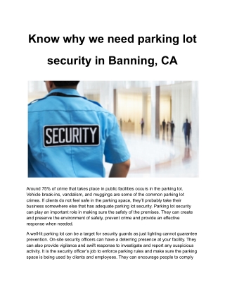 Know why we need parking lot security in Banning, CA