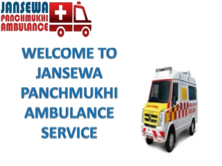 Jansewa Panchmukhi Ambulance in Tata Nagar and Koderma helps in shifting Critical Patients Efficiently