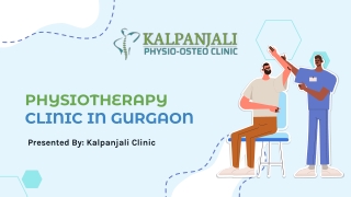 Kalpanjali the best Physiotherapy Clinic in Gurgaon