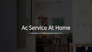 Ac Service at Home