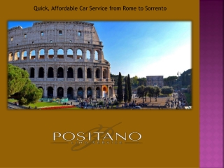 Quick, Affordable Car Service from Rome to Sorrento