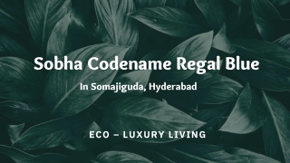 Sobha Codename Regal Blue Hyderabad - PDF