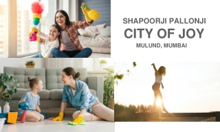 Shapoorji Pallonji City Of Joy Mulund Mumbai _ Brochure _ Location _ Price