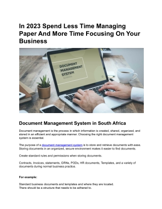 In 2023 Spend Less Time Managing Paper And More Time Focusing On Your Business