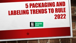 Labelling Trends To Rule 2022 | Artworkflow