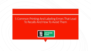 5 Common Printing And Labelling Errors That Lead To Recalls And How To Avoid The