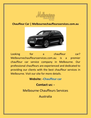 Chauffeur Car | Melbournechauffeursservices.com.au