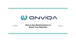 How to Use WooCommerce to  Boost Your Business