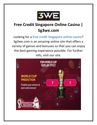 Free Credit Singapore Online Casino  Sg3we.com   2