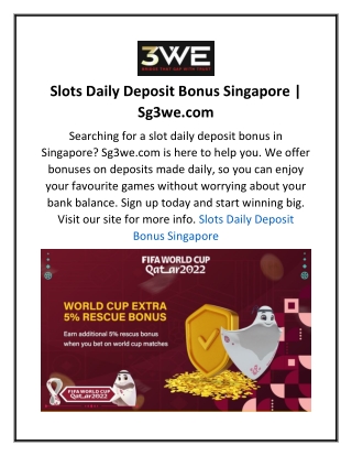 Slots Daily Deposit Bonus Singapore  Sg3we.com