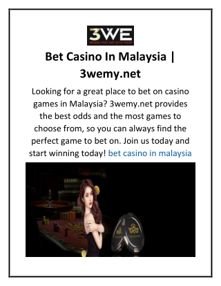 Bet Casino In Malaysia  3wemy.net