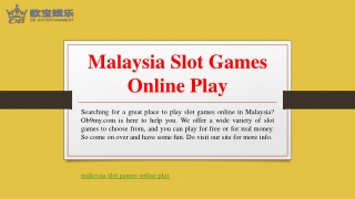 Malaysia Slot Games Online Play | Ob9my.com