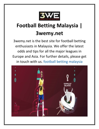 Football Betting Malaysia  3wemy.net