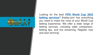 Fifa World Cup 2022 Betting Services  8nplay.com